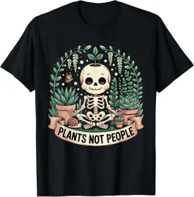 Plants Not People Skeleton Design for Plant Lover T-Shirt